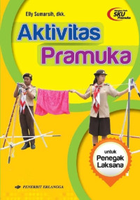 Image of Aktivitas Pramuka Untuk Penegak Laksana