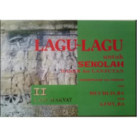 Image of Lagu-Lagu Untuk Sekolah Dasar Dan Lanjutan II Lagu Rakyat