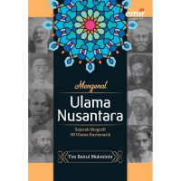 Image of Mengenal ulama nusantara : Sejarah biografi 30 ulama karismatik