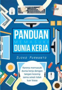 Image of Panduan Memasuki Dunia Kerja